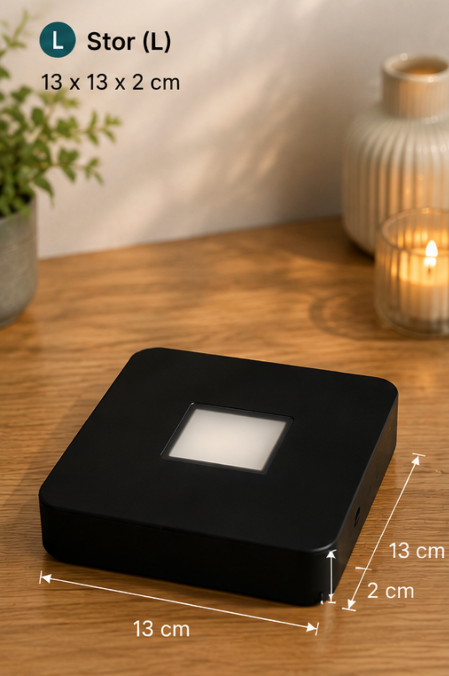Lysbase L uten bakpanel 13 × 13 × 2 cm